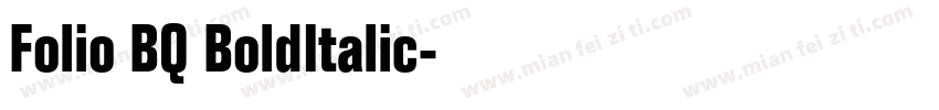 Folio BQ BoldItalic字体转换
